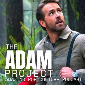 The Adam Project