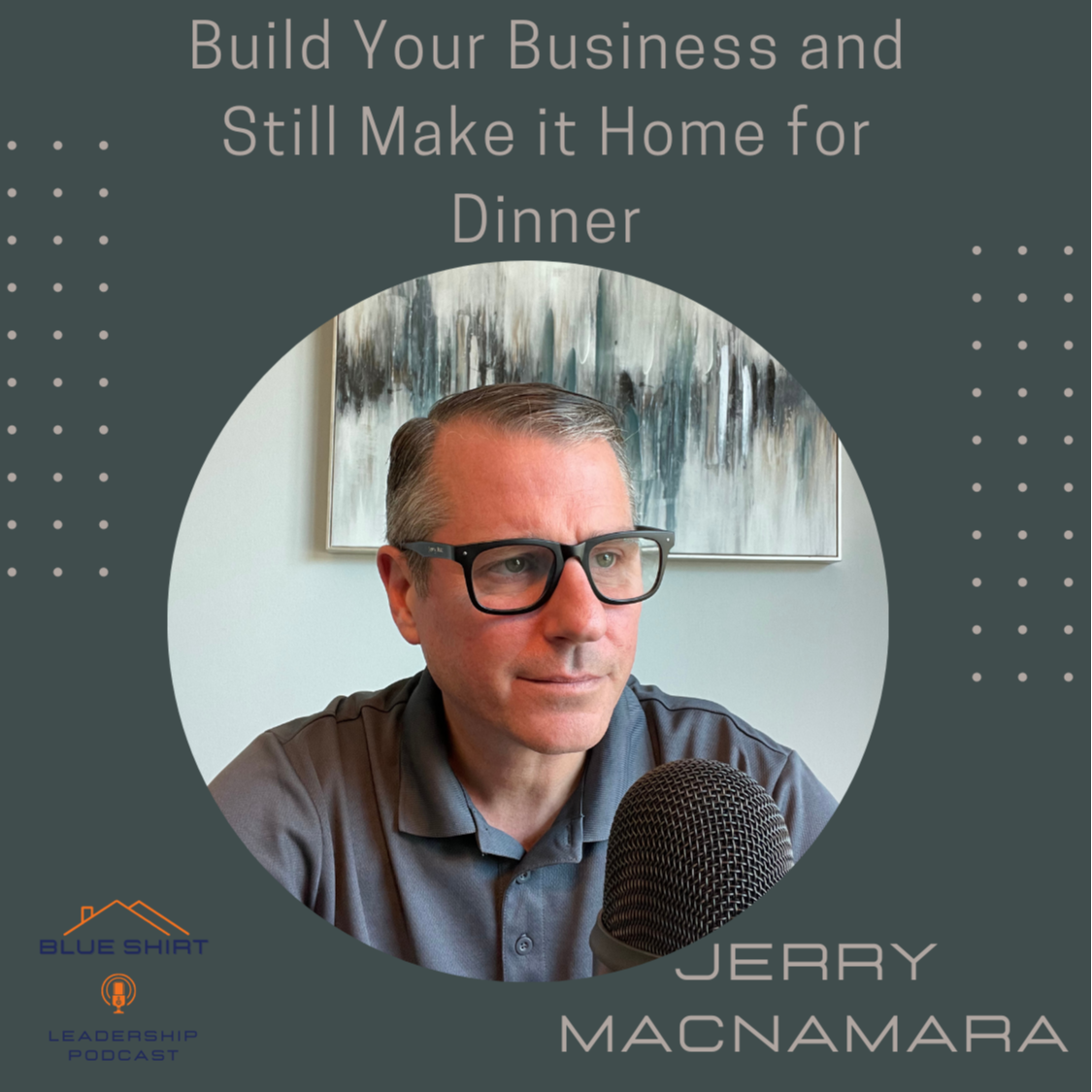 Blue Shirt Leadership Podcast