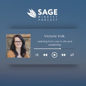 Victoria Volk - Learning from Loss in Life and Leadership