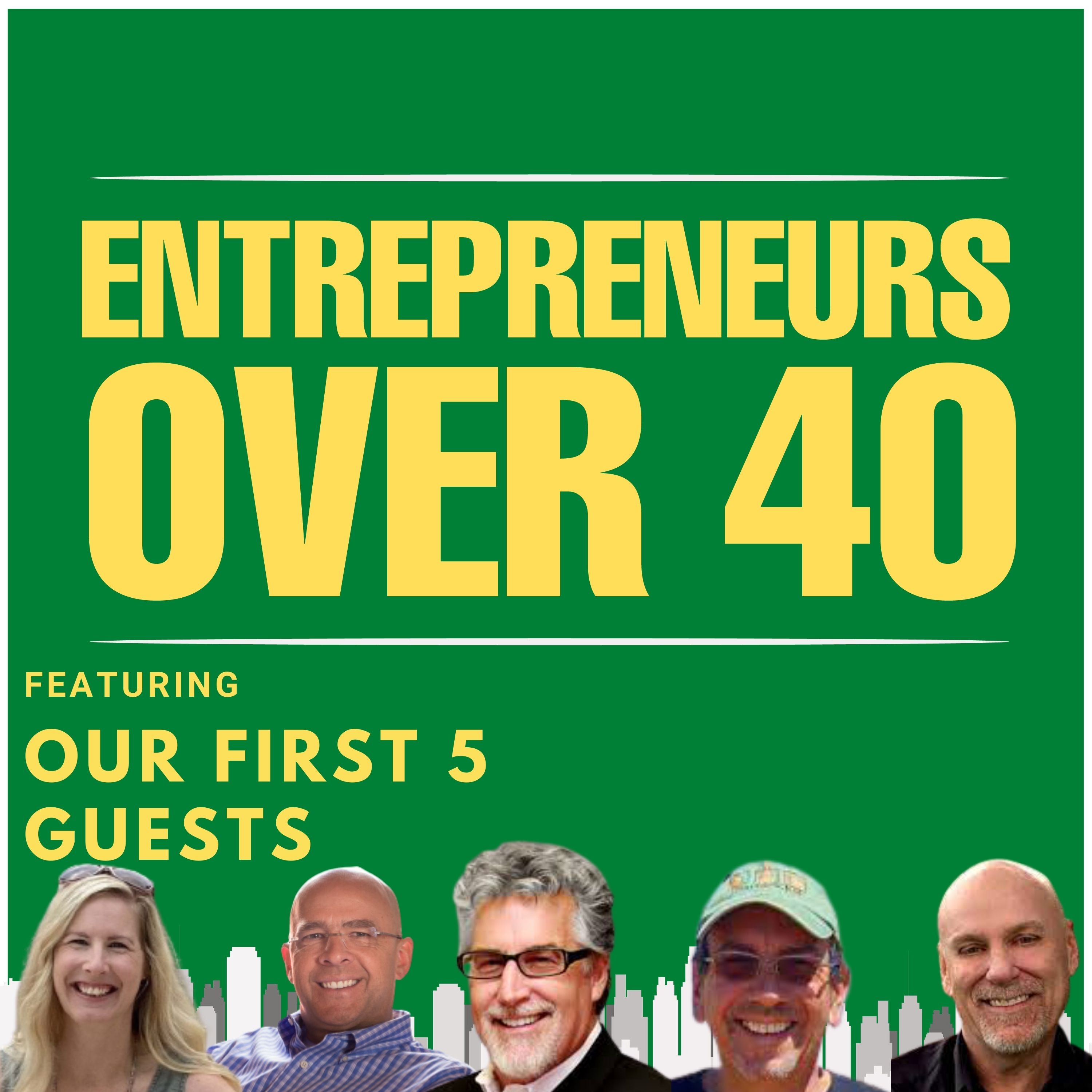 Entrepreneurs Over 40