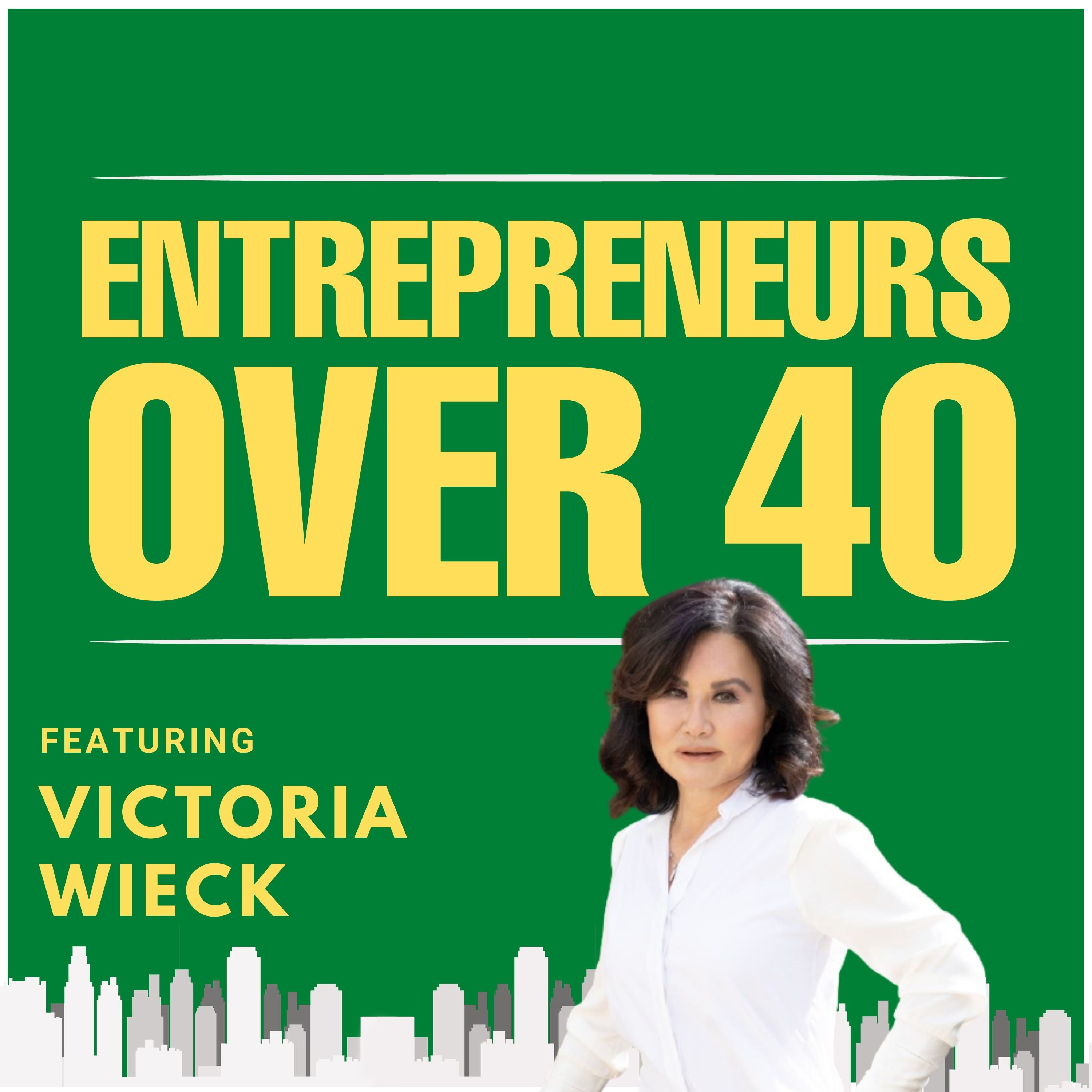 Entrepreneurs Over 40