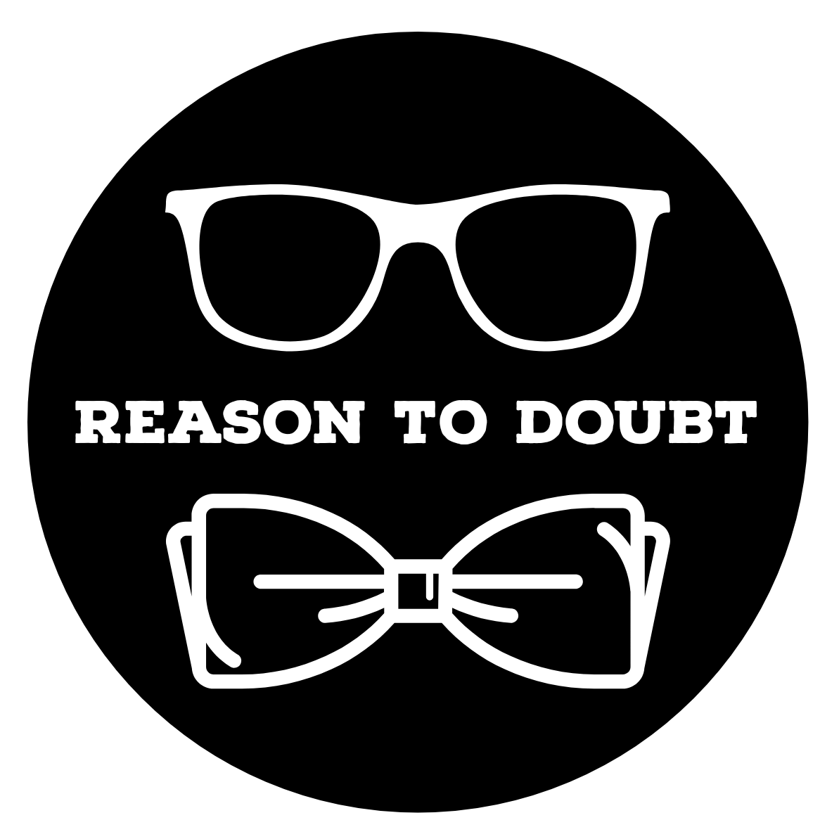 Reason to Doubt
