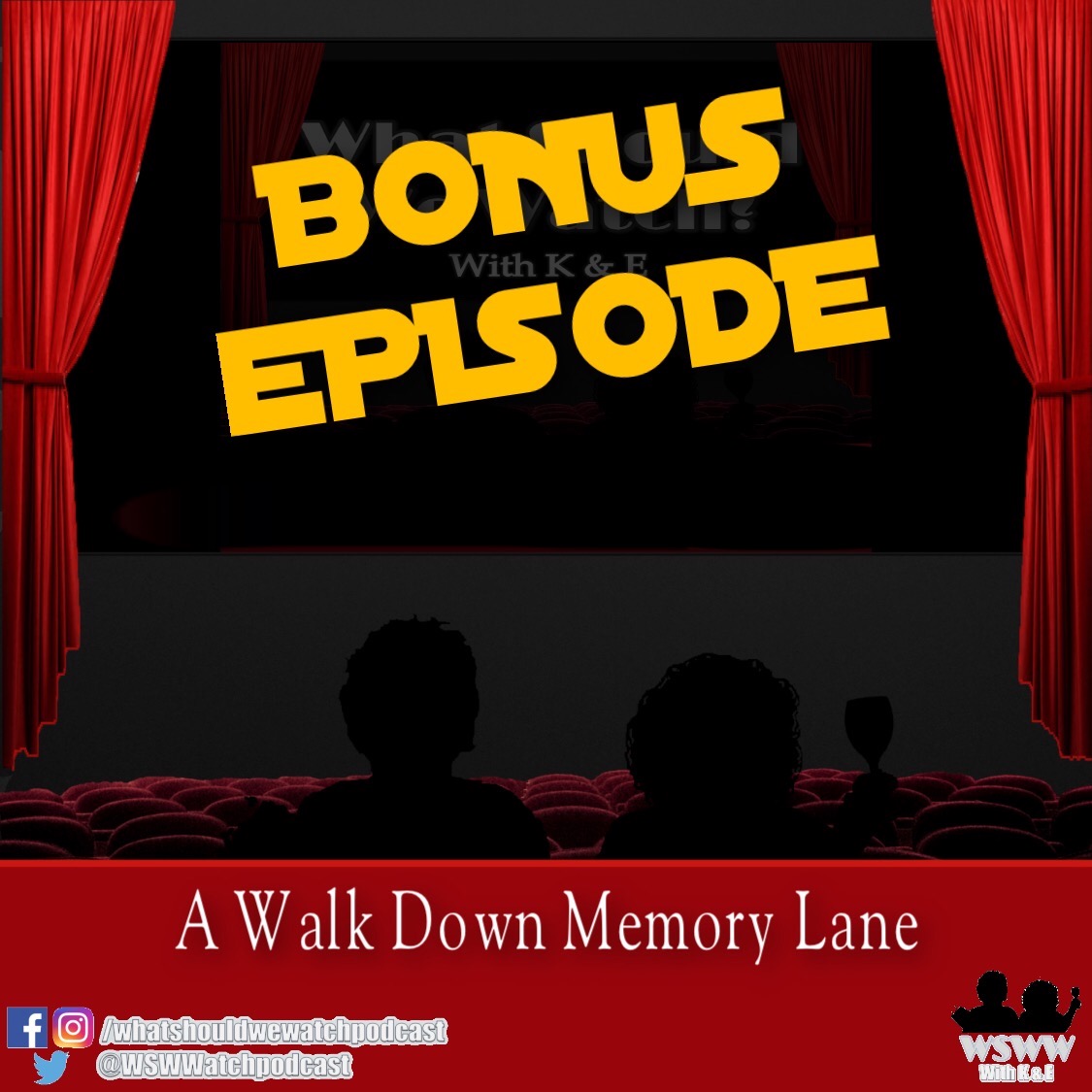 What Should We Watch? With K & E