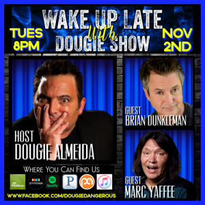 Nov 2, 2021 with Dougie Almeida, Brian Dunkleman & Marc Yaffe