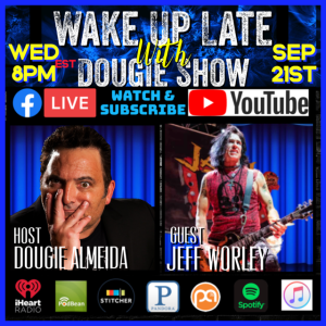 Sep 21, 2022 with Dougie Almeida & Jeff Worley