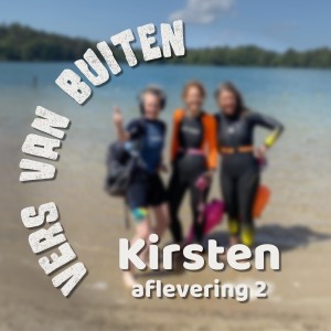 2. Kirsten: Zwemmen met Zeewezens - Vers van Buiten