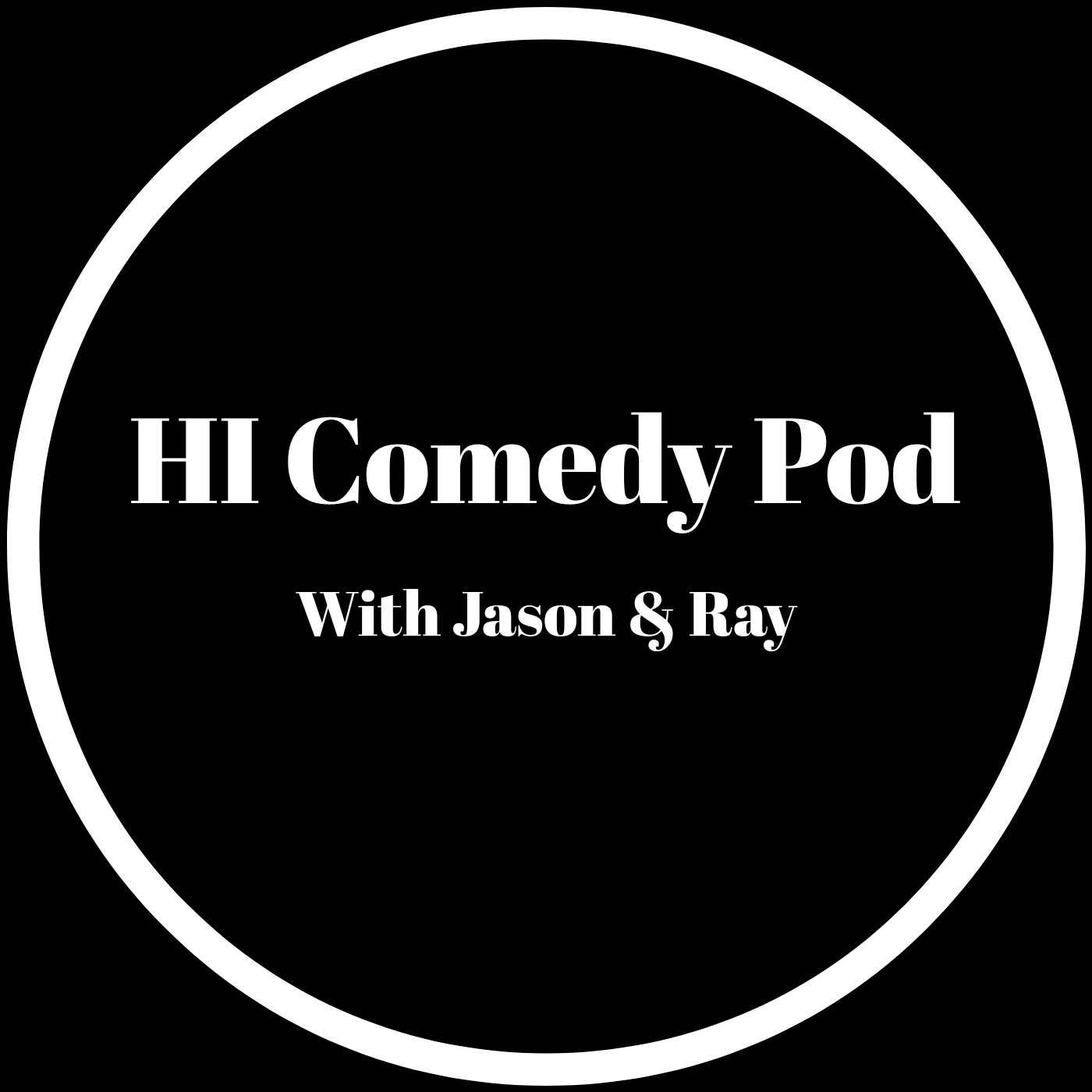 HI Comedy Pod