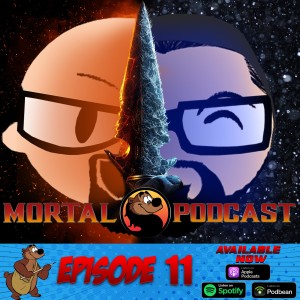 MORTAL PODCAST