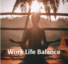 Work Life Balance