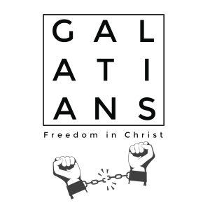 Galatians - All We Need is Jesus - March 1, 2020