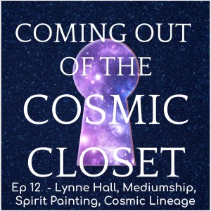 Lynne Hall - Mediumship, Spirit Painting, Cosmic Lineage.