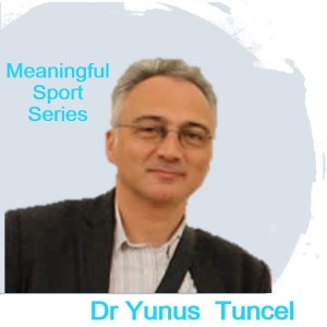 Emotions in Sport: Philosophical Perspectives - Dr Yunus Tuncel (Pt 2) - Meaningful Sport Series