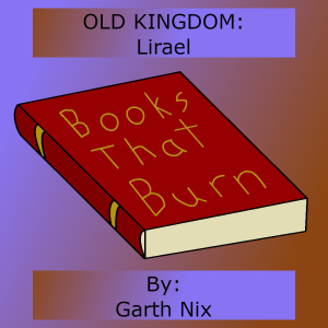 Series 1, Episode 2: Lirael - Garth Nix