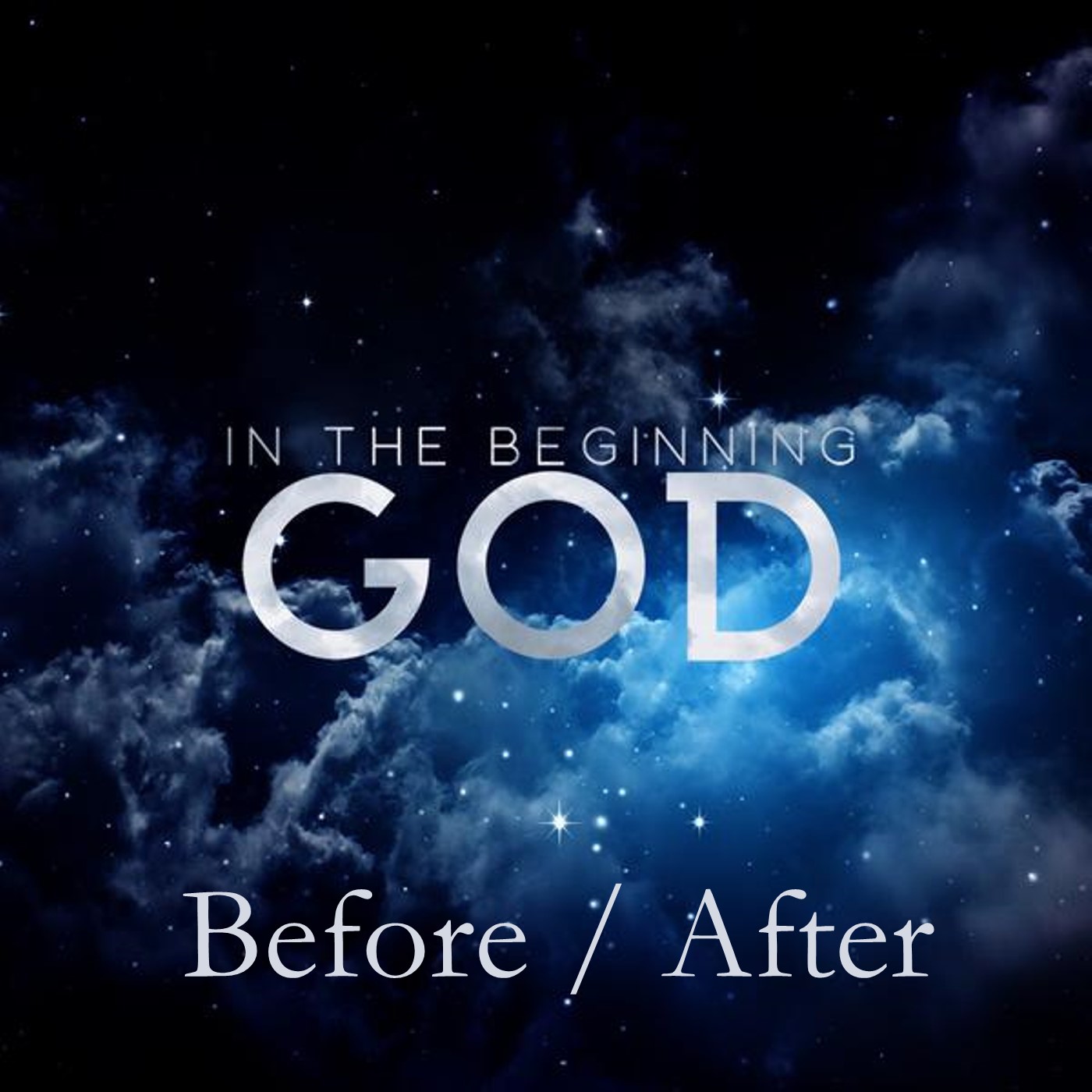Before the beginning. Before the beginning