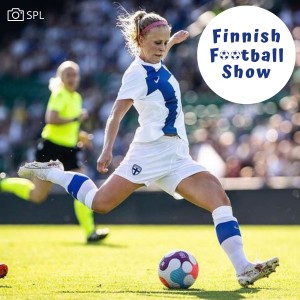 1.7.2022 – Veikkausliiga Update, Women’s Euro 2022 Preview, Suomen Cup Quarter Finals