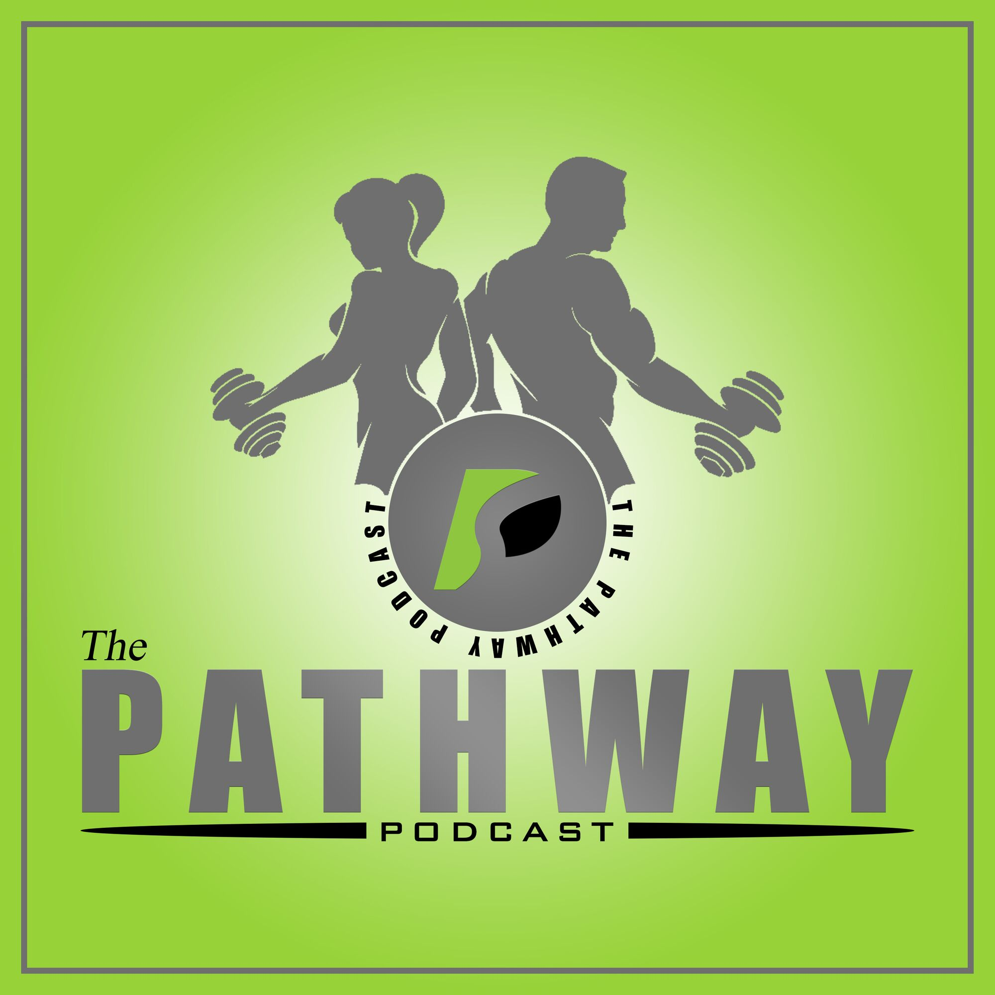 The Pathway Podcast
