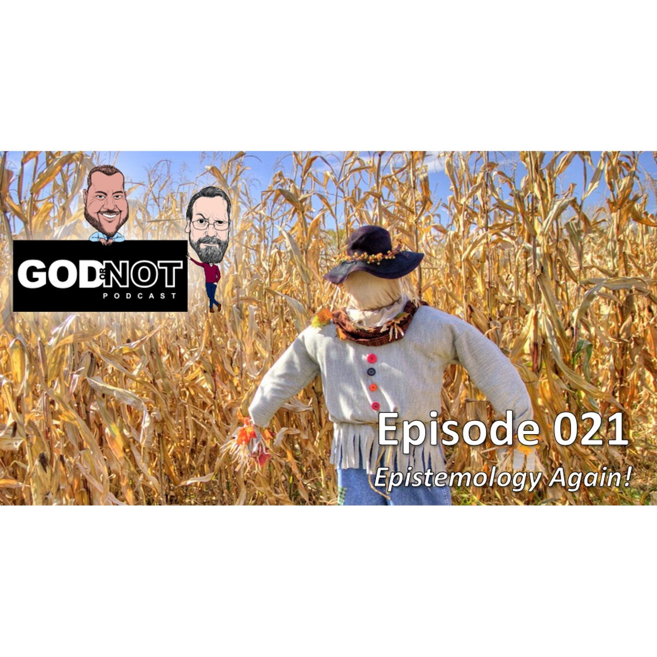The God or Not Podcast