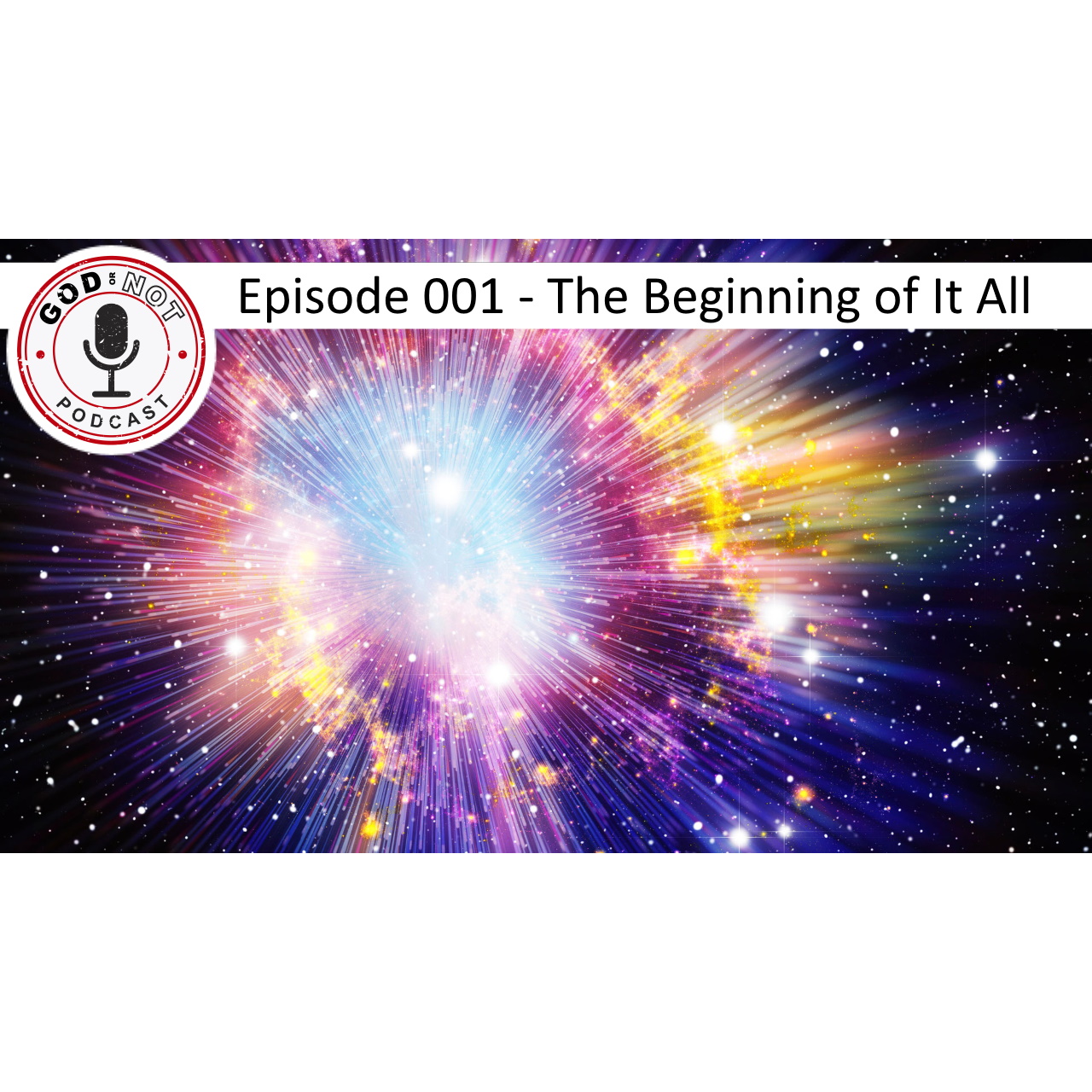 The God or Not Podcast