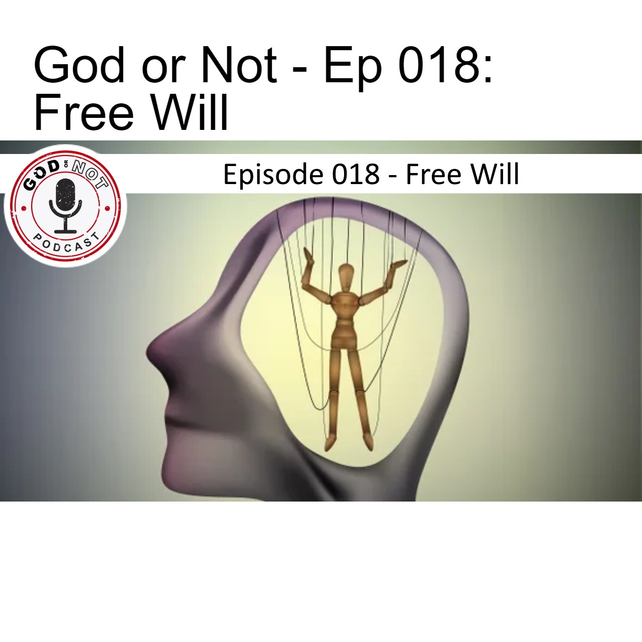 The God or Not Podcast
