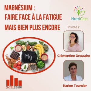 Magnésium : faire face à la fatigue mais bien plus encore