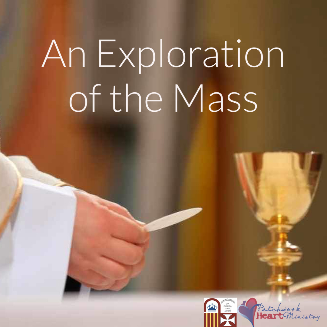 An Exploration of the Mass: A Closer Look at the Eucharistic Prayer