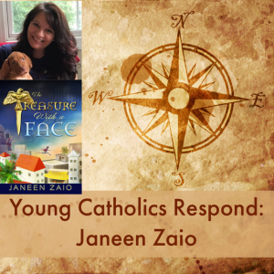 Young Catholics Respond: Janeen Zaio