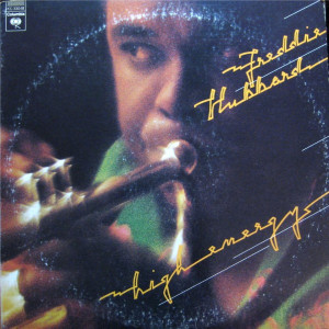 Freddie Hubbard - High Energy