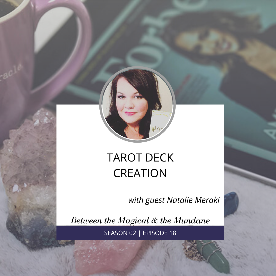 Between the Magical & the Mundane with Geek Girl Tarot