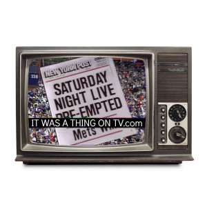 Episode 317--The Episode of Saturday Night Live preempted by Game 6 of the 1986 World Series