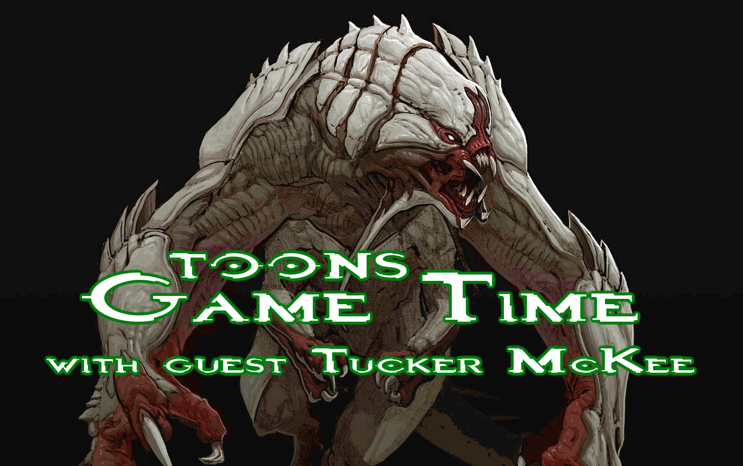 TGT: Toons Game Time (S1.05) w/ @You_MeAnd_McKee