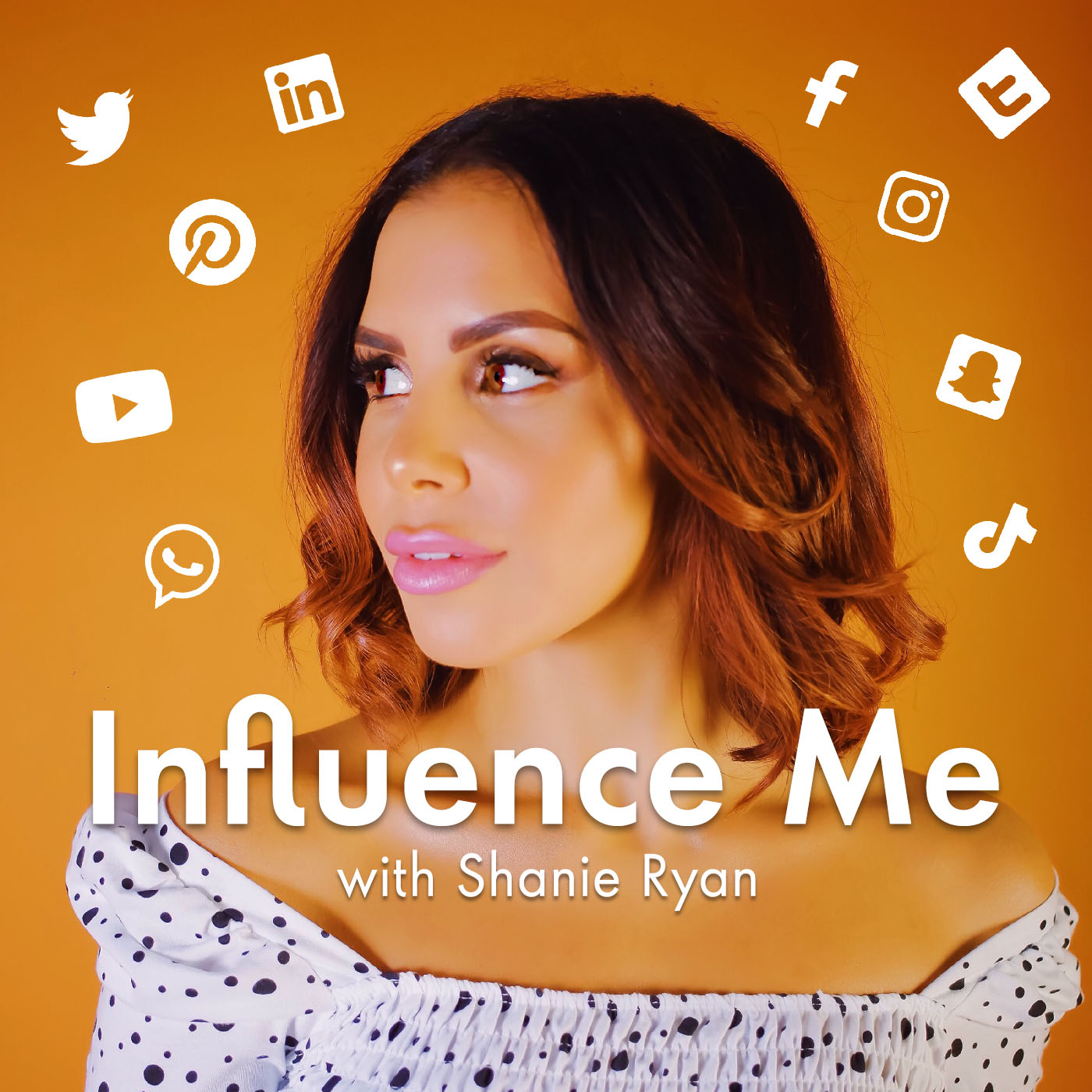 \'Influence Me\' Podcast