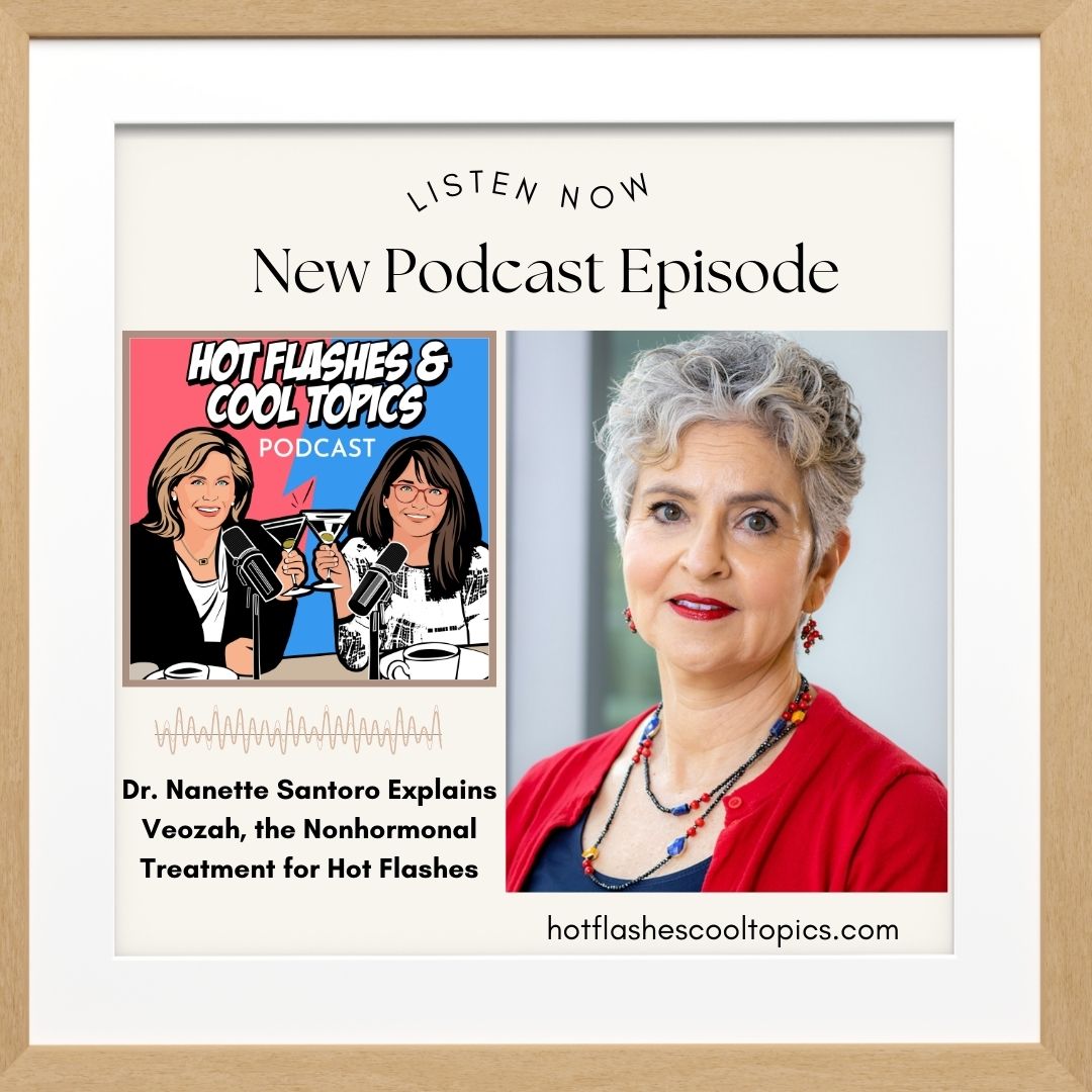 dr-nanette-santoro-explains-veozah-the-nonhormonal-treatment-for-hot