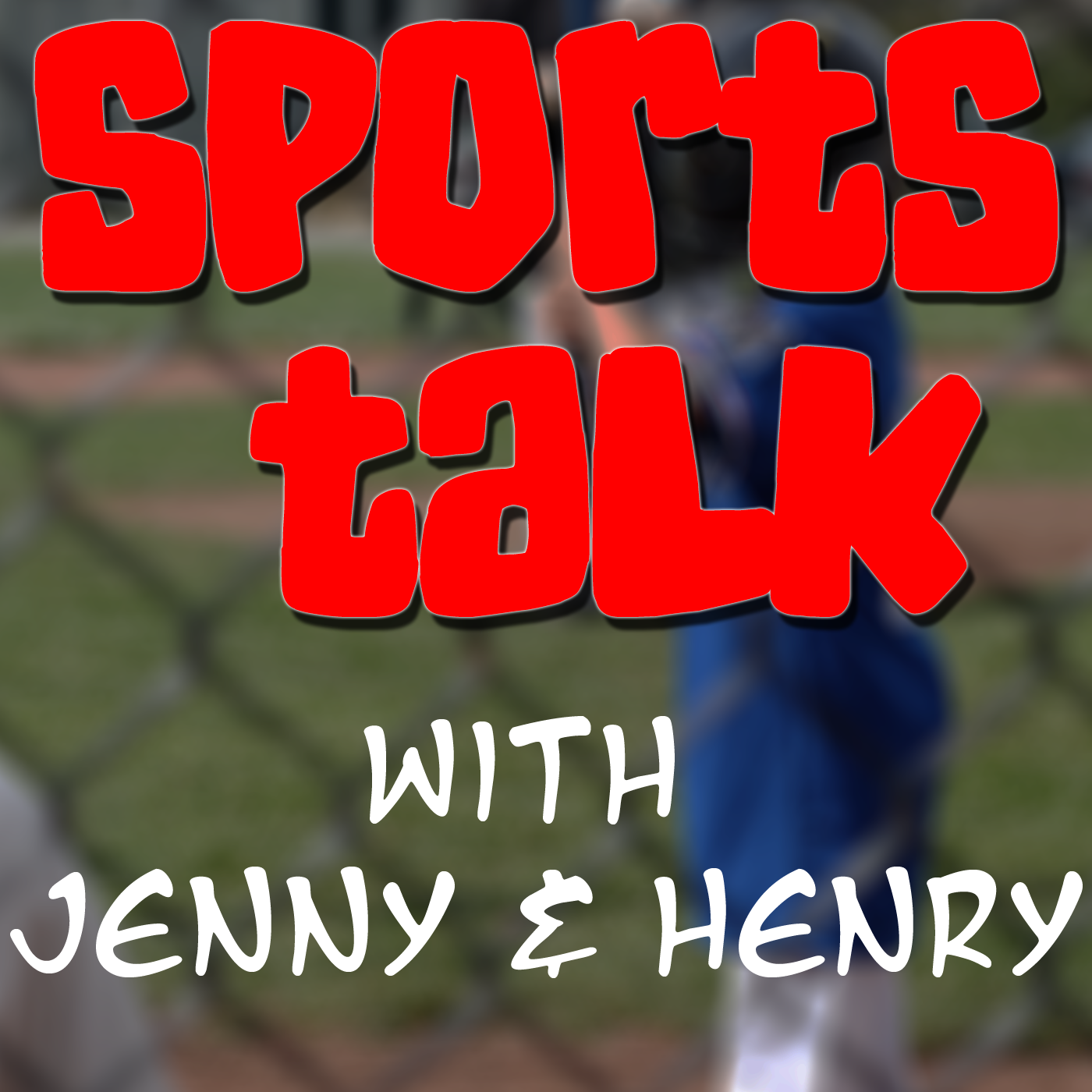 Sports Talk with Jenny and Henry - 002