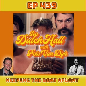 Ep 439 - Keeping the Boat Afloat