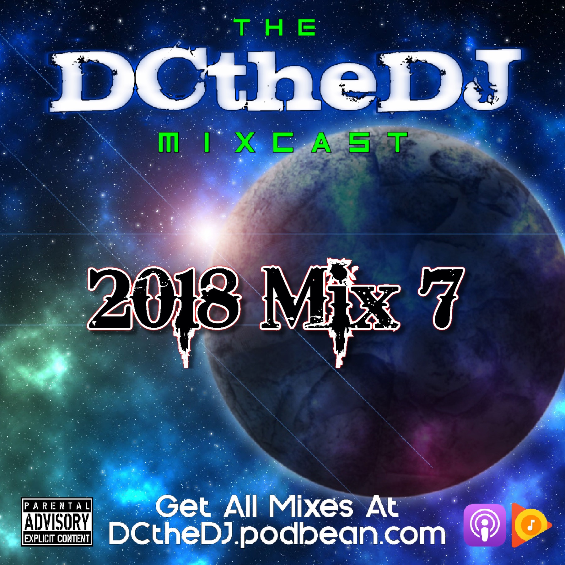 DCtheDJ MIXcast - 2018 Mix 7