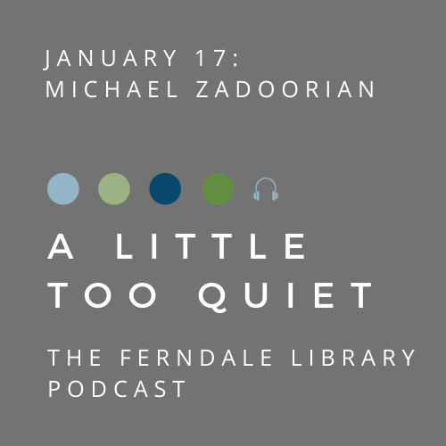 A Little Too Quiet: Author Michael Zadoorian (The Narcissism of Small Differences)