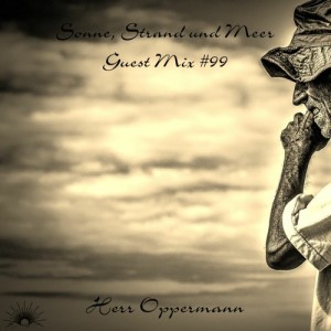 Sonne, Strand und Meer Guest Mix #99 by Herr Oppermann