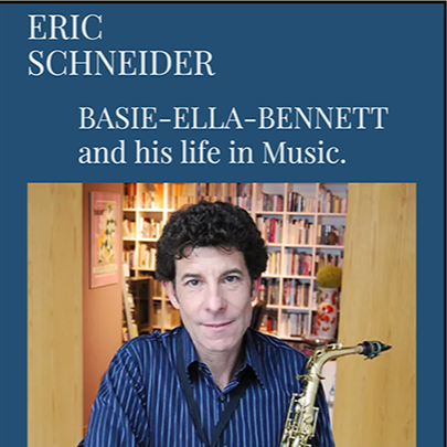 Talking Count Basie, Earl ”Fatha” Hines, Ella Fitzgerald, Tony Bennett with Eric Schneider
