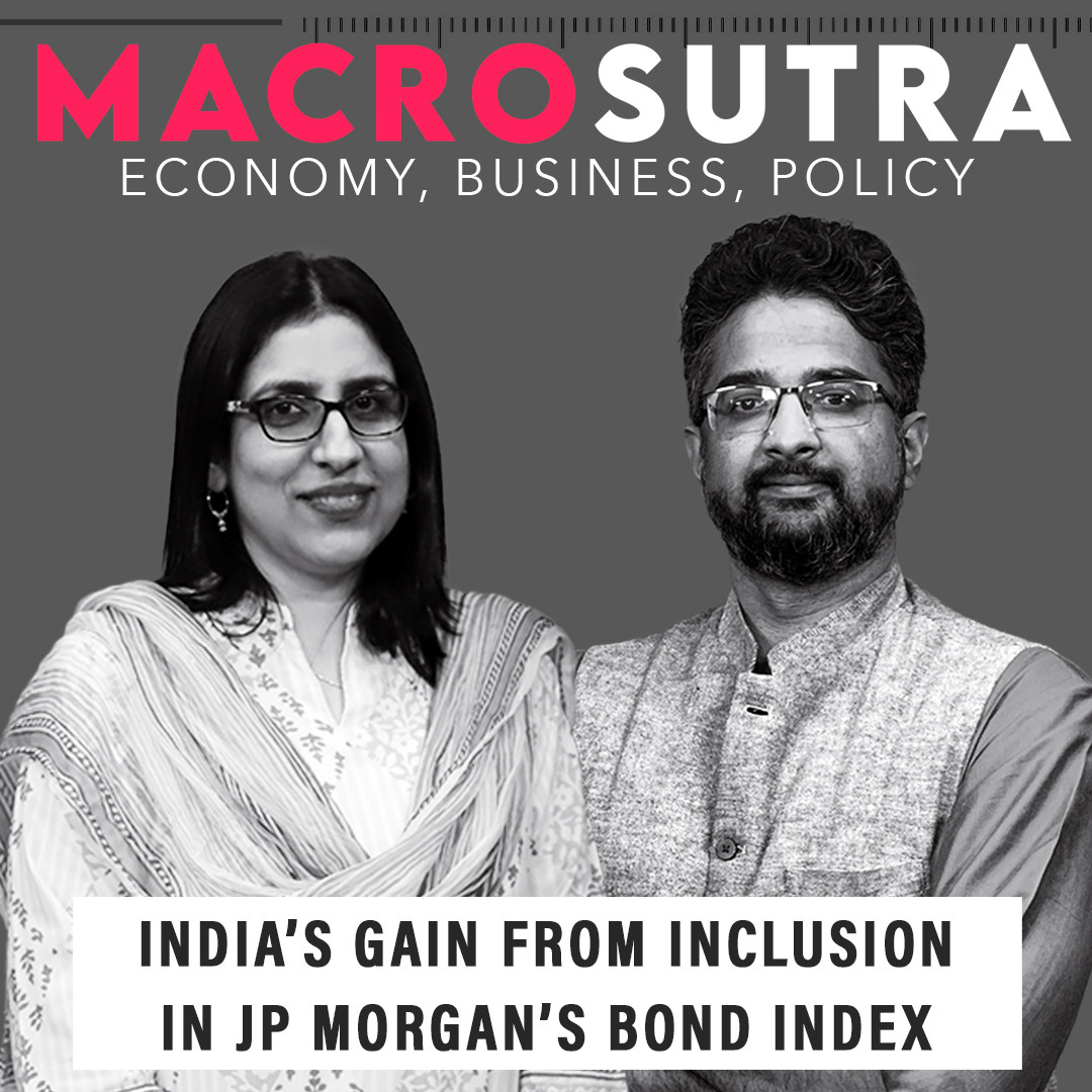 MacroSutra : How India gains from inclusion in JP Morgan’s bond index