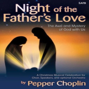 "Night of the Father's Love" - P. Choplin