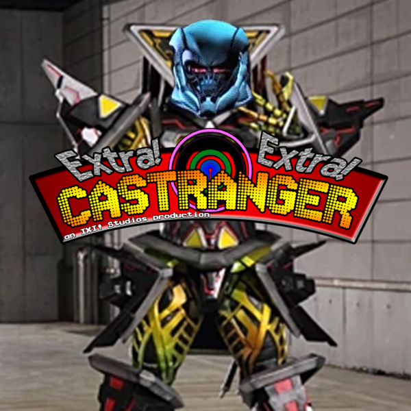 Extra! Extra! Castranger [135] Messiahtron