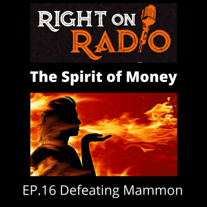 EP.16 Defeating Mammon