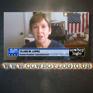 Cowboy Logic - 10/17/21 - Clare M. Lopez (part 1)