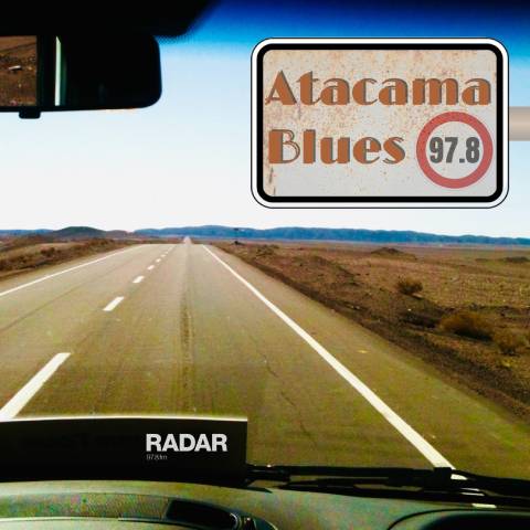 ATACAMA BLUES #123 - SCOTT H. BIRAM - SLOW AND EASY