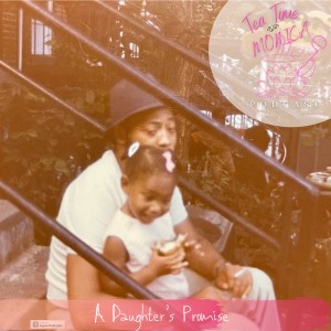 A Daughter’s Promise