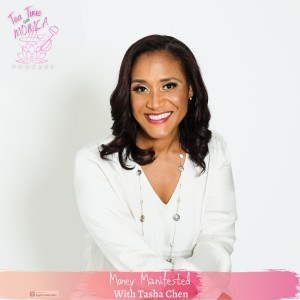 Money Manifested with Tasha Chen