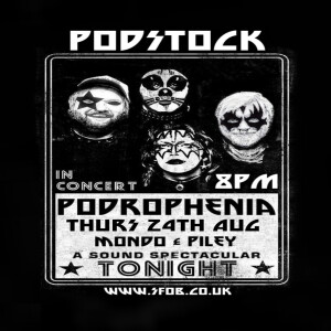 Podrophenia - Podstock - 24/08