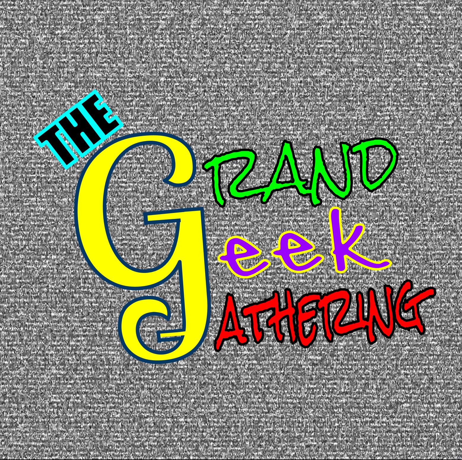 The Grand Geek Gathering Network