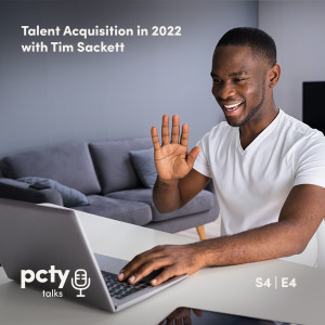 Talent Acquisition in 2022 with Tim Sackett