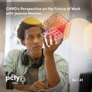 CHRO’s Perspective on the Future of Work with Jeanne Meister